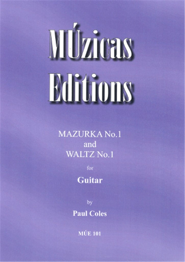 Mazurka No.1 & Waltz No.1